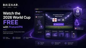 How to watch the 2026 FIFA World Cup free with ProtonVPN anywhere