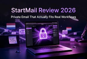 StartMail review 2026 — private encrypted email setup on a laptop with a padlock and Dutch flag symbolising EU GDPR hosting