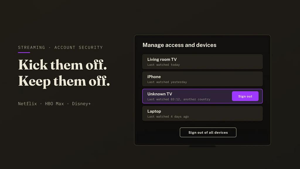 How to Kick Someone Off Netflix, HBO Max or Disney+ (2026) 3 Kick someone off Netflix and HBO Max: a television showing a list of signed-in devices with an unknown TV in another country highlighted next to a Sign out button