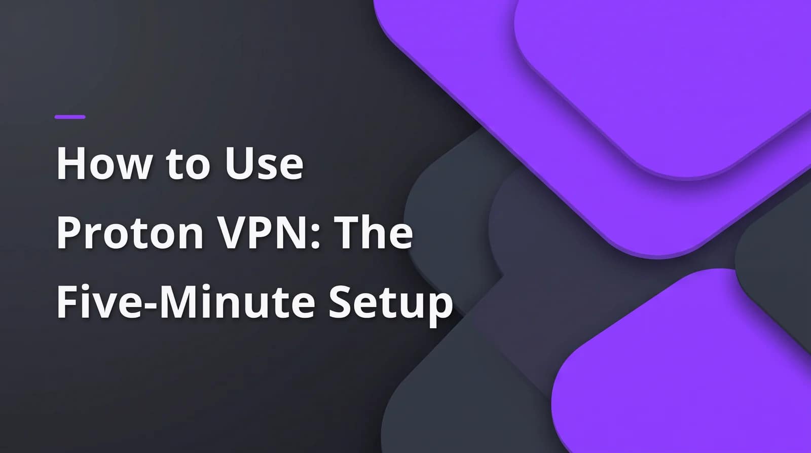 How to use Proton VPN? BAIZAAR Proton VPN FAQ answer header on a charcoal and violet background.