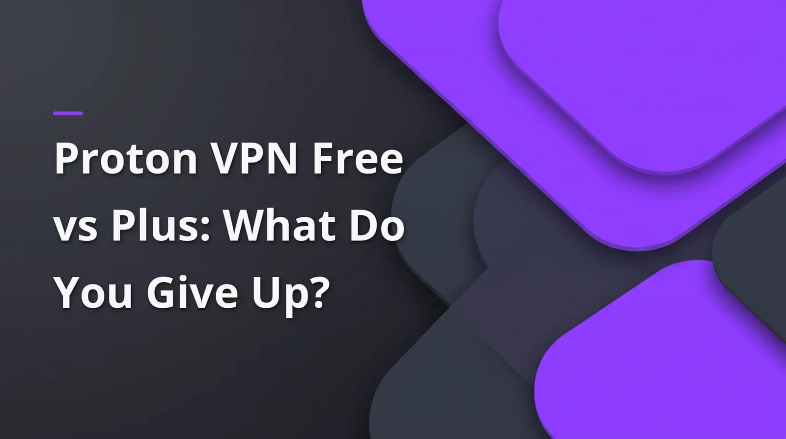 Proton VPN free vs Plus? BAIZAAR Proton VPN FAQ answer header on a charcoal and violet background.
